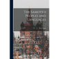 The Samoyed Peoples and Languages; 14 - Paperback