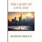 The Light of Civil Day - Paperback