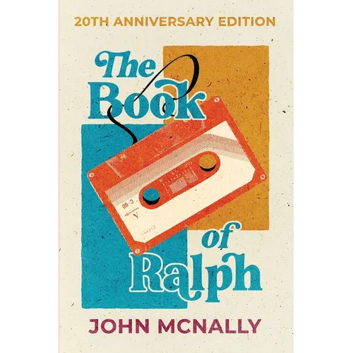 The Book of Ralph: 20th Anniversary Edition - Paperback
