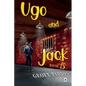 Ugo and Jack Book 5 - Paperback