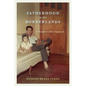 Fatherhood in the Borderlands: A Daughter's Slow Approach - Paperback