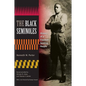 The Black Seminoles: History of a Freedom-Seeking People - Paperback