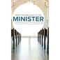 What the Bible Says to the Minister: The Minister's Personal Handbook - Hardcover