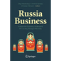 Russia Business: Analyze the Economy, Understand the Society, Manage Effectively - Paperback