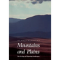 Mountains and Plains: The Ecology of Wyoming Landscapes - Paperback