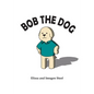 Bob the Dog - Paperback