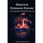 Glosario de Talismanes Rúnicos - Paperback