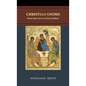 Christian Gnosis: From Saint Paul to Meister Eckhart - Hardcover