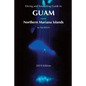 Diving & Snorkeling Guide to Guam and the Northern Mariana Islands - Paperback
