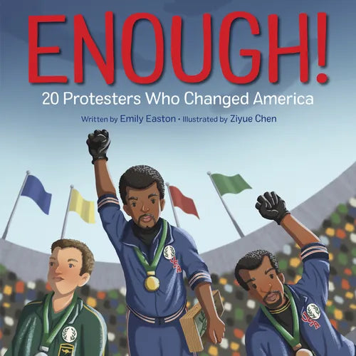 Enough! 20 Protesters Who Changed America - Hardcover