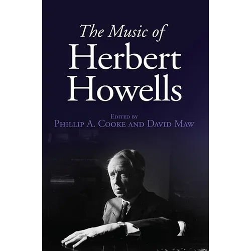 The Music of Herbert Howells - Hardcover