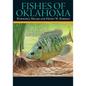 Fishes of Oklahoma - Paperback