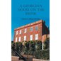 A Georgian House on the Brink - Paperback