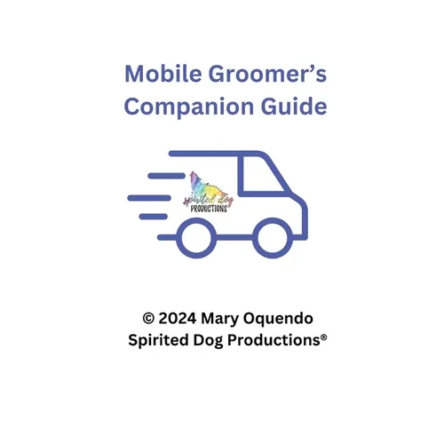 Mobile Groomers Companion Guide - Paperback