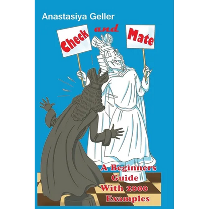 Check and Mate - A Beginners Guide With 2000 Examples - Paperback