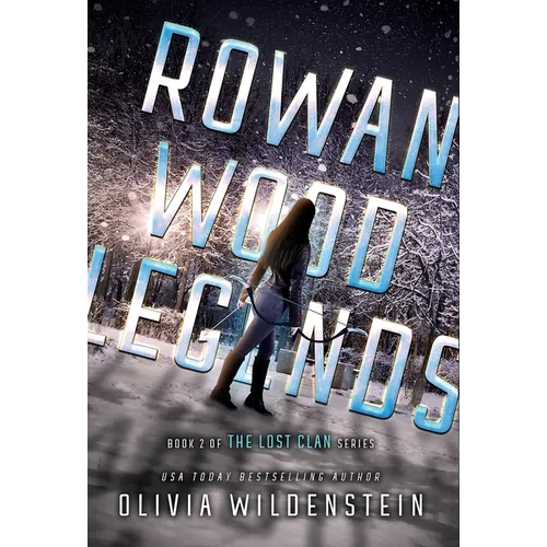 Rowan Wood Legends - Hardcover