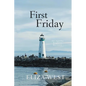 First Friday - Paperback