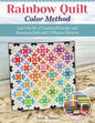 Rainbow Quilt Color Method Quilt Book
