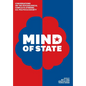 Mind of State: Conversations on the Psychological Conflicts Stirring U.S. Politics & Society - Hardcover