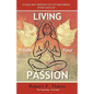 Living Inside Your Passion - Paperback