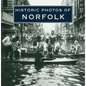 Historic Photos of Norfolk - Hardcover