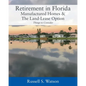 Retirement in Florida Manufactured Homes & The Land-Lease Option: Things to Consider - Paperback