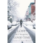 Lost But Making Good Time - Paperback