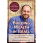 Building Wealth in Israel: A Guide to International Investments and Financial Planning - Paperback