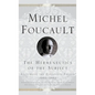The Hermeneutics of the Subject: Lectures at the College de France 1981-82 - Hardcover