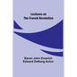 Lectures on the French Revolution - Paperback