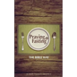 Praying and Fasting: The Bible Way - Paperback