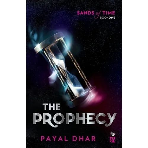 The Prophecy Sands of Time, Book 1 - Paperback