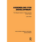 Assembling for Development: The Maquila Industry in Mexico and the United States - Paperback