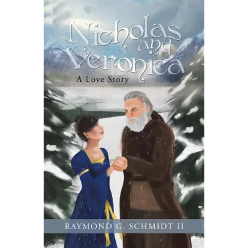 Nicholas and Veronica: A Love Story - Paperback