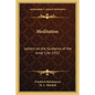Meditation: Letters on the Guidance of the Inner Life 1932 - Paperback