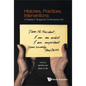 Histories, Practices, Interventions - Paperback