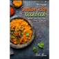 The Complete Indian Rice Cookbook: Master Indian Pulao (Pilaf), Biryani, Khichadi, and Much More! - Paperback