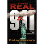 The Real 911: Truth and Testimony - Paperback