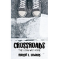 Crossroads: The Long Way Home - Paperback