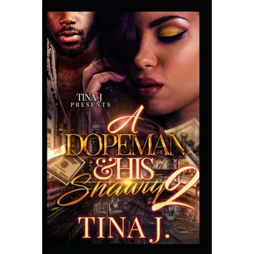 A Dopeman & His Shawty 2 - Paperback