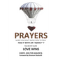 PRAYERS - When you don't know how to pray.: Had it with an "addict"? Love Wins - Paperback