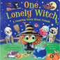 One Lonely Witch: A Halloween Counting Story - Board Book