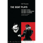 The Boat Plays: The Boat to Hell / The Boat to Purgatory / The Boat to Heaven - Paperback