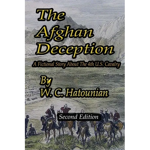 The Afghan Deception: second edition - Paperback