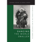 Dancing the World Smaller: Staging Globalism in Mid-Century America - Paperback