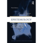 Epistemology: A Contemporary Introduction to the Theory of Knowledge - Paperback