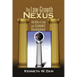 The Law-Growth Nexus: The Rule of Law and Economic Development - Paperback