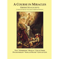 A Course in Miracles Urtext Manuscripts Complete Seven Volume Combined Edition - Paperback