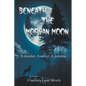 Beneath the Morvan Moon - Paperback