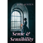 Sense and Sensibility: A romance novel by Jane Austen (unabridged) - Paperback